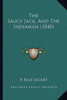The Saucy Jack, And The Indiaman (1840)