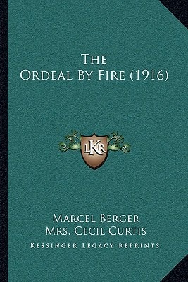 The Ordeal By Fire (1916)