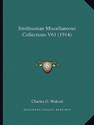 Smithsonian Miscellaneous Collections V61 (1914)