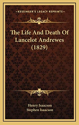 The Life And Death Of Lancelot Andrewes (1829)