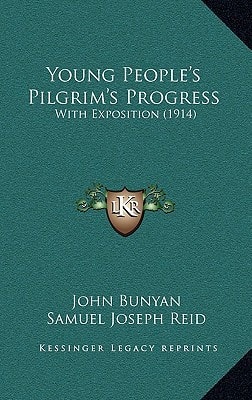 Young People's Pilgrim's Progress: With Exposition (1914)