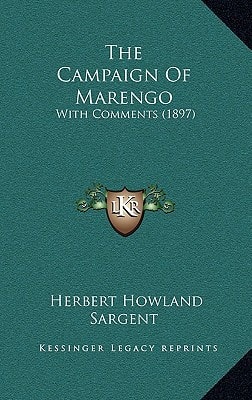 The Campaign Of Marengo: With Comments (1897)
