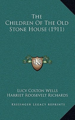 The Children Of The Old Stone House (1911)