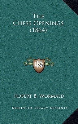 The Chess Openings (1864)