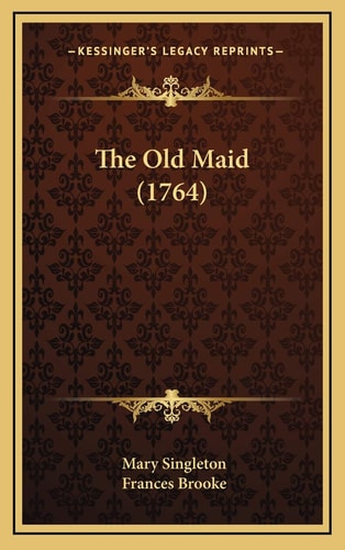 The Old Maid (1764)