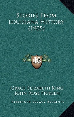 Stories From Louisiana History (1905)