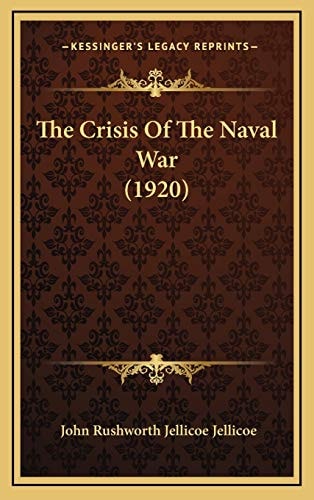 The Crisis Of The Naval War (1920)