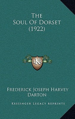 The Soul Of Dorset (1922)
