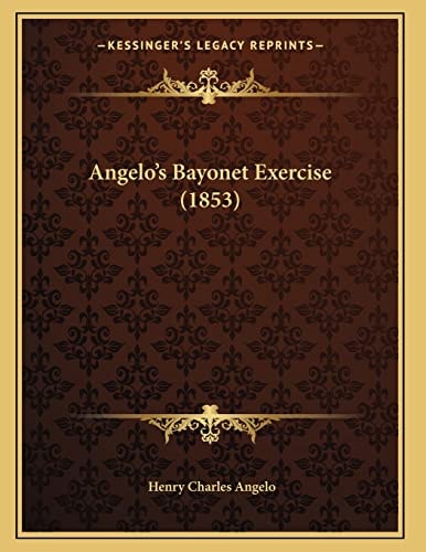 Angelo's Bayonet Exercise (1853)