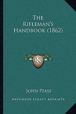 The Rifleman's Handbook (1862)