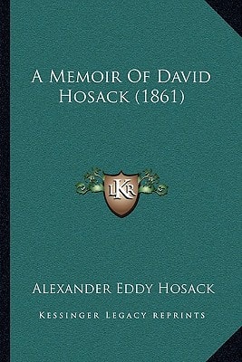 A Memoir Of David Hosack (1861)