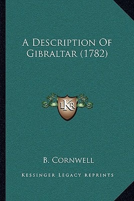 A Description Of Gibraltar (1782)