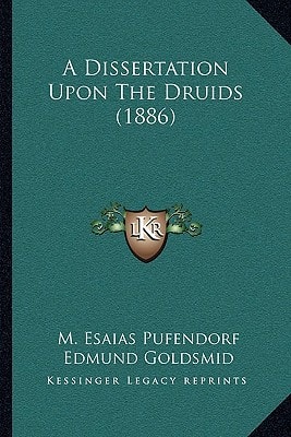 A Dissertation Upon The Druids (1886)