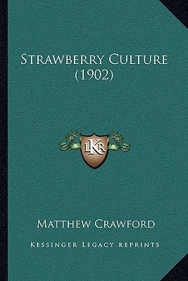 Strawberry Culture (1902)