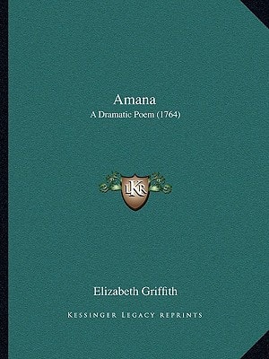 Amana: A Dramatic Poem (1764)