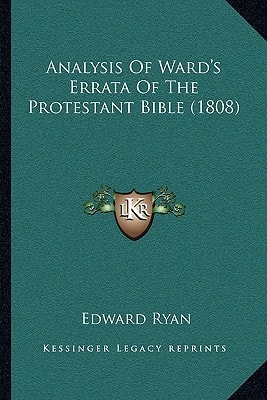Analysis Of Ward's Errata Of The Protestant Bible (1808)