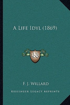 A Life Idyl (1869)