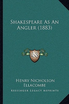 Shakespeare As An Angler (1883)
