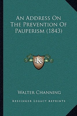 An Address On The Prevention Of Pauperism (1843)