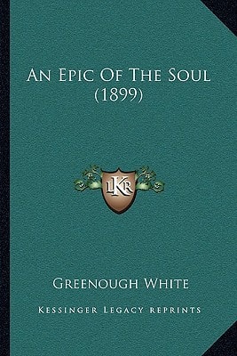 An Epic Of The Soul (1899)
