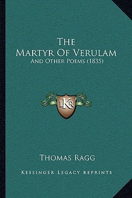 The Martyr Of Verulam: And Other Poems (1835)
