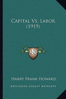 Capital Vs. Labor (1919)