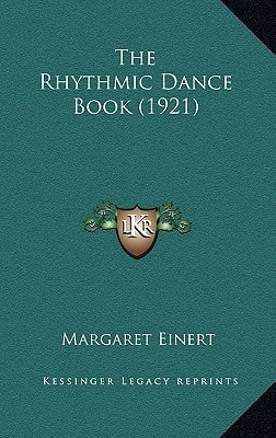 The Rhythmic Dance Book (1921)