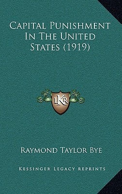 Capital Punishment In The United States (1919)