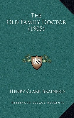 The Old Family Doctor (1905)