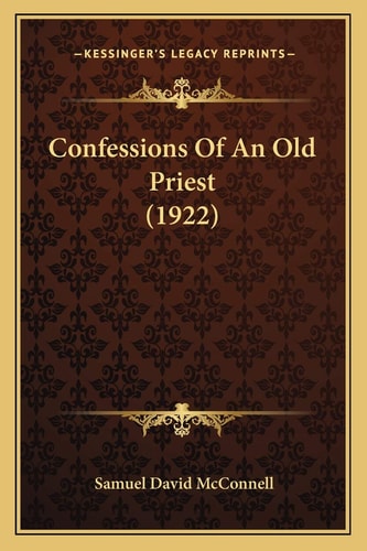 Confessions Of An Old Priest (1922)