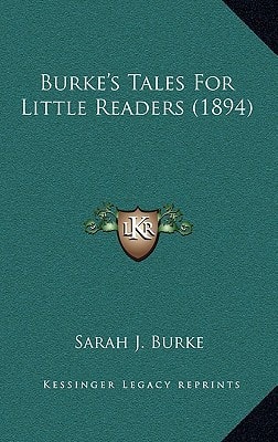 Burke's Tales For Little Readers (1894)