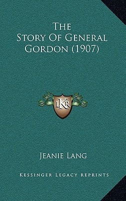 The Story Of General Gordon (1907)