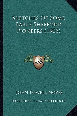 Sketches Of Some Early Shefford Pioneers (1905)