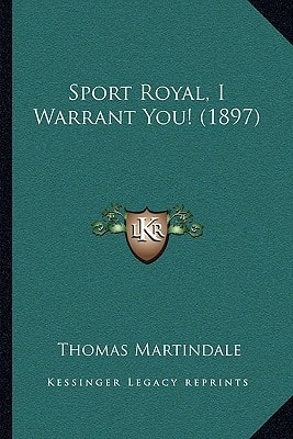 Sport Royal, I Warrant You! (1897)