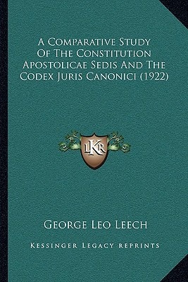A Comparative Study Of The Constitution Apostolicae Sedis And The Codex Juris Canonici (1922)