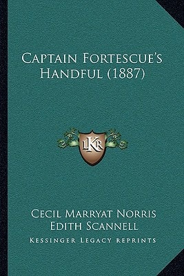 Captain Fortescue's Handful (1887)