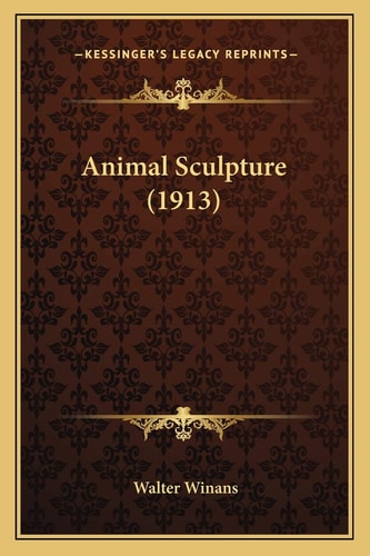 Animal Sculpture (1913)