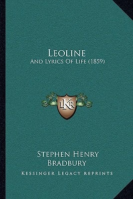 Leoline: And Lyrics Of Life (1859)