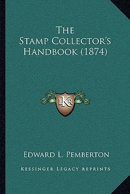 The Stamp Collector's Handbook (1874)