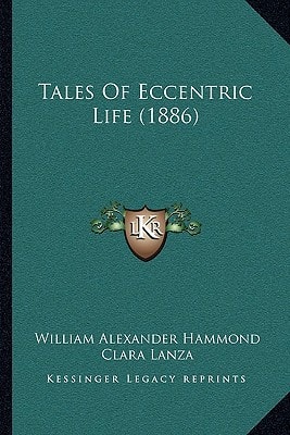 Tales Of Eccentric Life (1886)