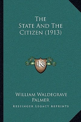 The State And The Citizen (1913)