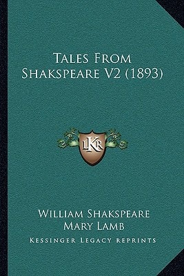 Tales From Shakspeare V2 (1893)