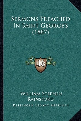 Sermons Preached In Saint George's (1887)