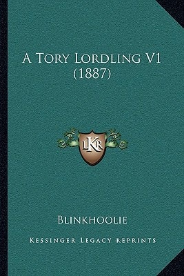 A Tory Lordling V1 (1887)