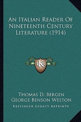 An Italian Reader Of Nineteenth Century Literature (1914)