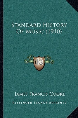 Standard History Of Music (1910)