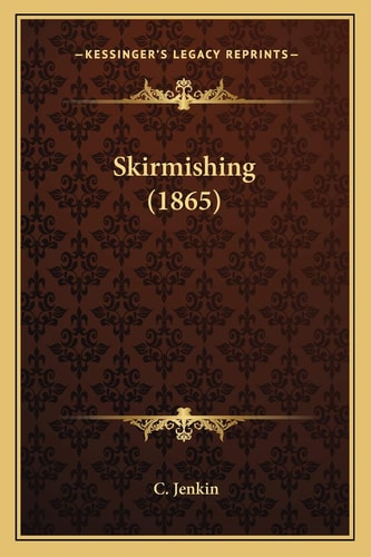 Skirmishing (1865)