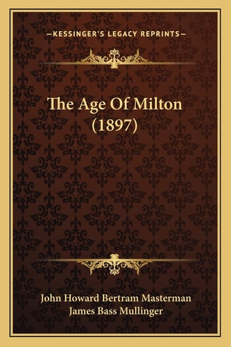 The Age Of Milton (1897)