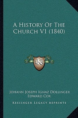 A History Of The Church V1 (1840)