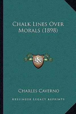 Chalk Lines Over Morals (1898)